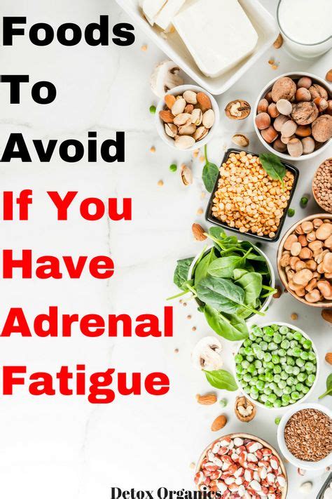 Adrenal Fatigue Diet Healthy Body Detox Foods To Avoid Adrenal Fatigue