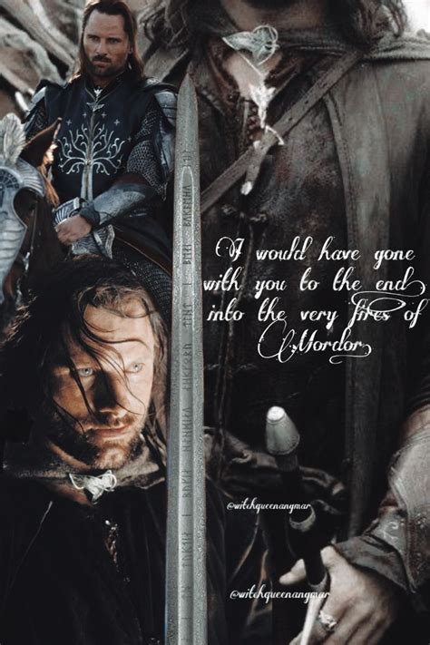 Made By Me☺️ Aragorn Lotr Has Gone Hobbit Posts Quotes Movie