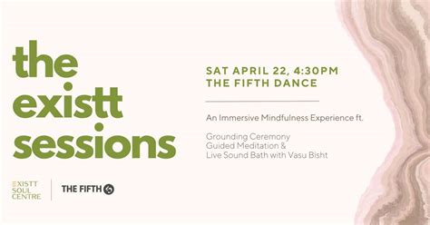 The Existt Sessions Immersive Mindfulness For Everyone