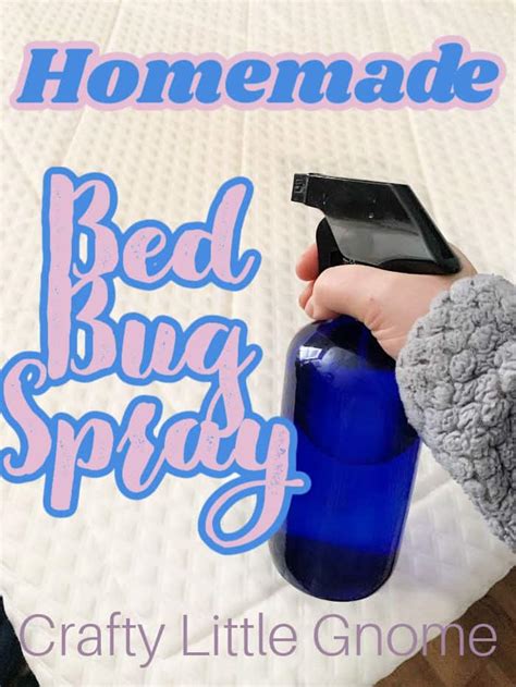 How To Make Homemade Bed Bug Spray Crafty Little Gnome