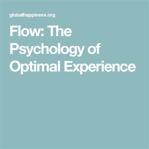 Flow The Psychology Of Optimal Experience Habits Of Mind Psychology