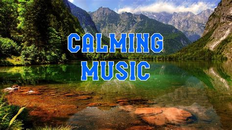 Calming Music Youtube
