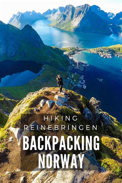 Backpacking Norway Reinebringen Hike Norway Lofoten Islands Norway
