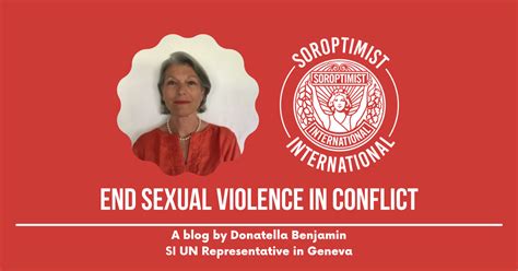 End Sexual Violence In Conflict Soroptimist International