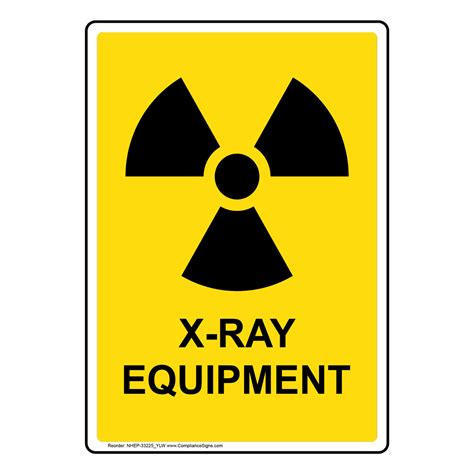 Portrait X Ray Equipment Sign With Symbol Nhep 33225