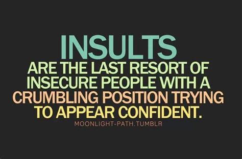 Quotes About Insulting Others Quotesgram