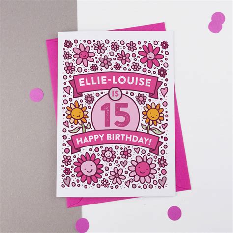 15th Birthday Personalised Flower Card By A Is For Alphabet