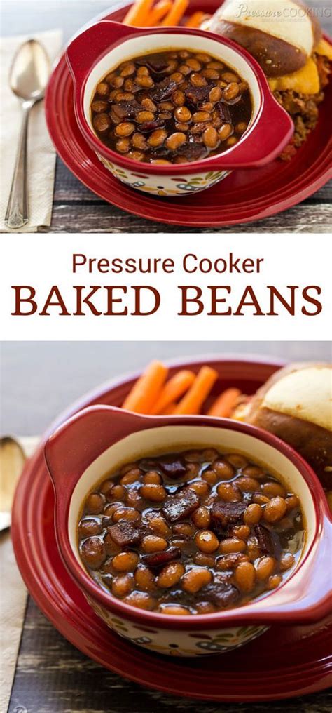 Pressure Cooker Baked Beans Pressure Cooking Today Pressure Cooker