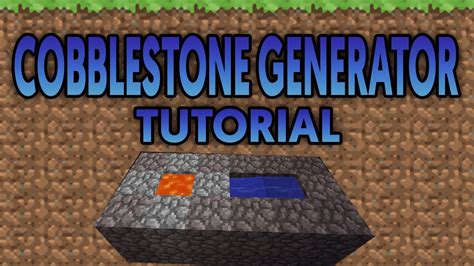 How To Make A Cobblestone Generator On Minecraft Youtube