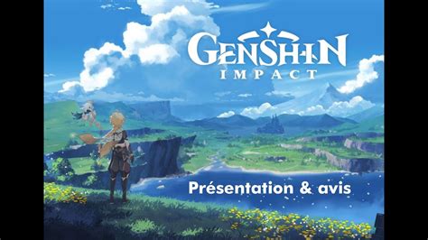 Genshin Impact Présentation And Mon Avis Youtube