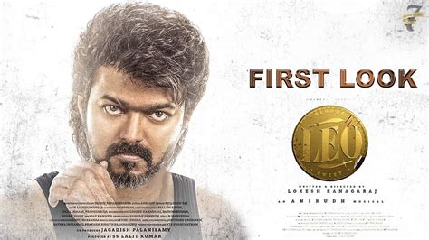 Leo First Look Thalapathy Vijay Lokesh Kanagaraj Youtube