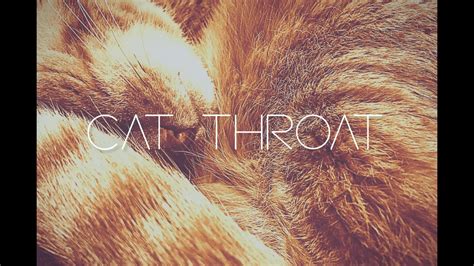 Cat Throat ASMR YouTube