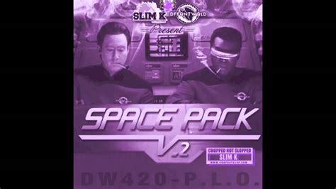 Space Pack Vol 2 Chopped Not Slopped By Slim K FULL MIXTAPE YouTube