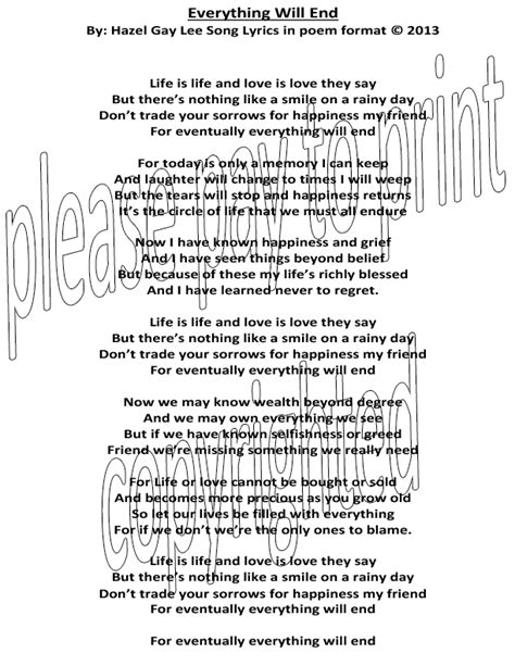 Hazelgaylee Everything Will End Poem Format Of Song Lyrics About