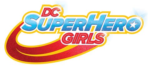 The Dc Super Hero Girls Universe Is Live Business Wire