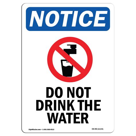 Osha Notice Do Not Drink The Water Sign With Symbol Heavy Duty