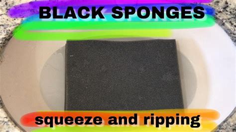 Asmr Black Sponges Squeeze And Ripping Youtube