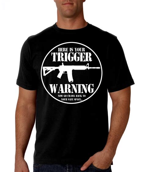 Pro Gun T Shirt Here S Your Trigger Warning Black Shirt Etsy