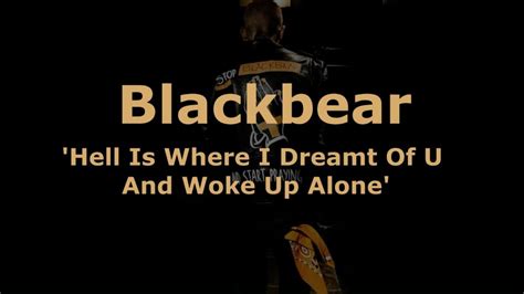 Blackbear Hell Is Where I Dreamt Of You And Woke Up Alone Legendado