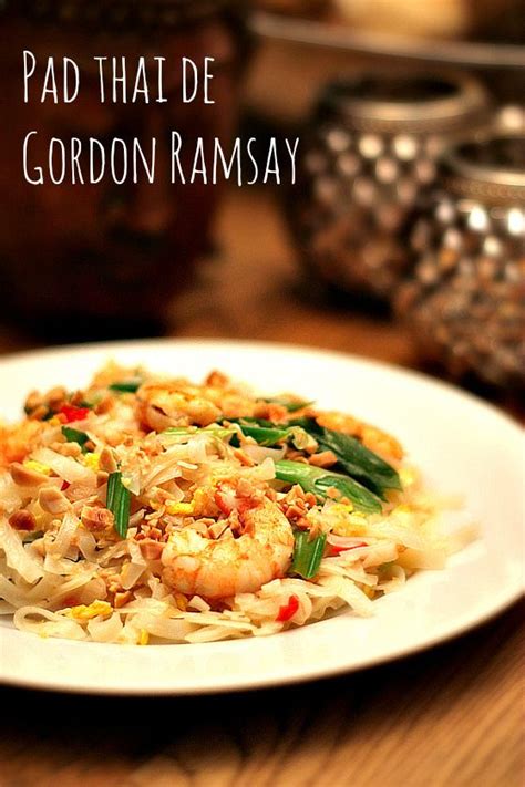 This week twitter totally ate up an old clip of another chef giving gordon ramsay the gordon ramsay treatment. Pad thai con gambas de Gordon Ramsay | Comida thai recetas ...