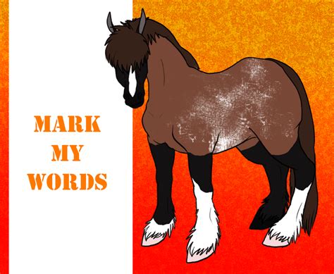 Sfs Mark My Words By Sf Stables On Deviantart