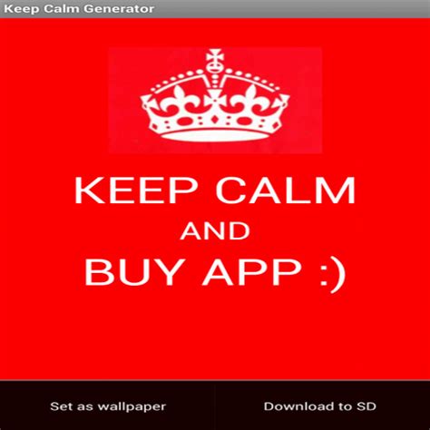 Keep Calm Generator Uk Appstore For Android