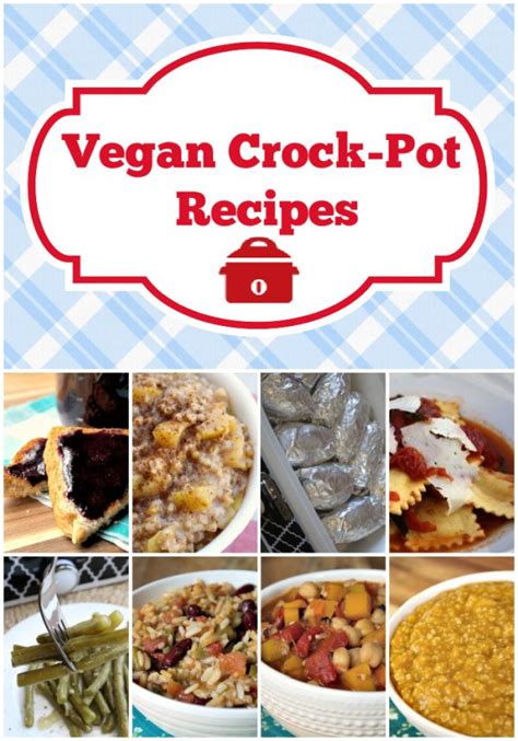 70 Vegan Crock Pot Recipes Crock Pot Ladies