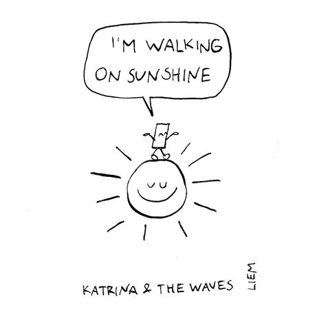 Katrina And The Waves Walking On Sunshine 365 Illustrated Lyrics