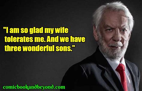 Top 22 Donald Sutherland Famous Quotes And Sayings