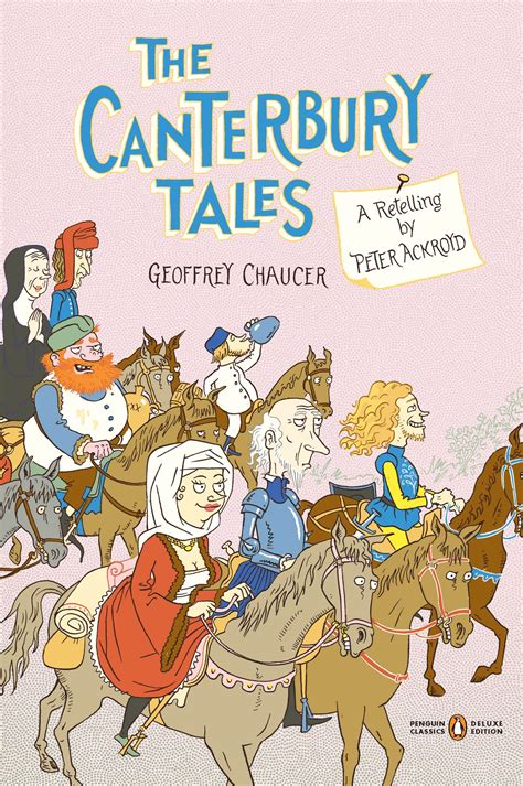 The Canterbury Tales A Retelling By Peter Ackroyd Penguin Classics