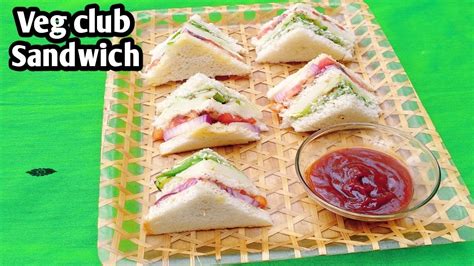 Veg Club Sandwichrestaurant Style Club Sandwichbreakfast Recipe Youtube