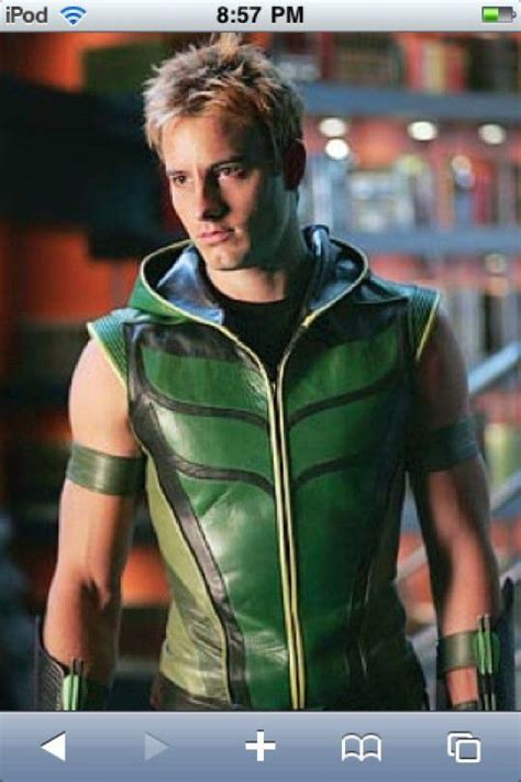 Ok Justin Hartleybest Green Arrow Ever Smallville Tom Welling