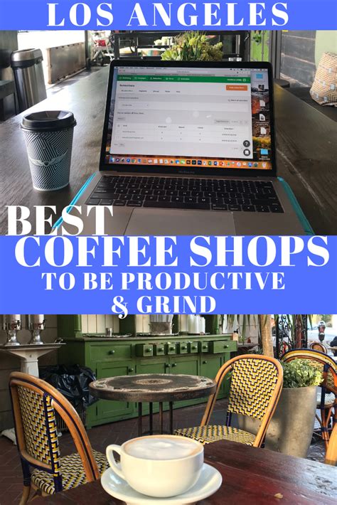Best Coffee Shops In La To Be Productive Travel With Shanelle Jarrel