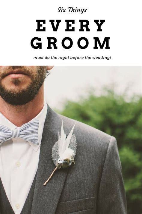 6 Things Every Groom Must Do The Night Before The Wedding Groom