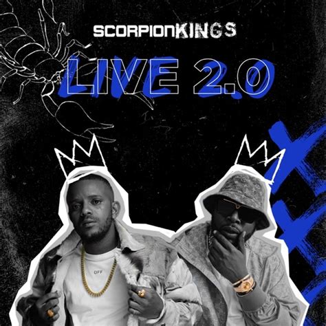 Dj Maphorisa And Kabza De Small Scorpion Kings Live 20 Ep