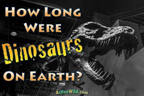 We really have no idea how long until we're out. How Long Were Dinosaurs On Earth? A Brief History Of The ...