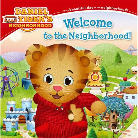 Daniel Tigers Neighborhood Welcome To The Neighborhood Paperback
