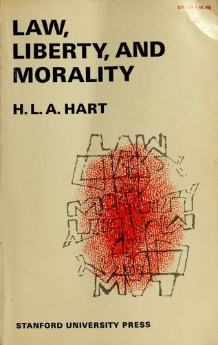 Law Liberty And Morality By H L A Hart Open Library