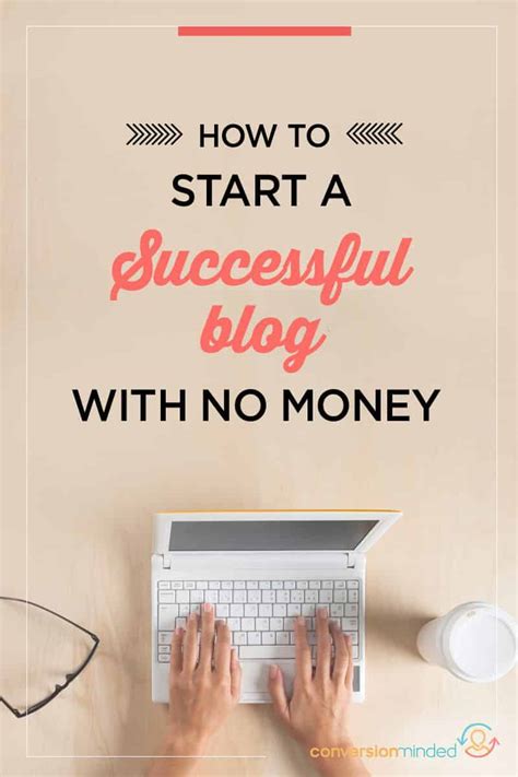 How To Start A Successful Blog With No Money Part 1