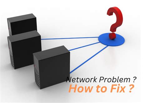 Common Network Problems And How To Fix Them Sd Itservice