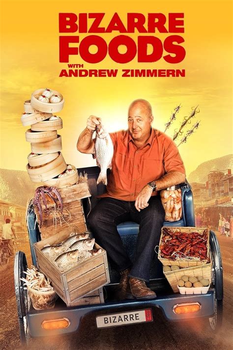 Bizarre Foods With Andrew Zimmern Tv Series 2006 Imdb