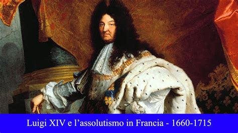 Luigi XIV E L Assolutismo 1660 1715 YouTube