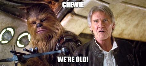 Image Tagged In Han Solochewbaccaold Imgflip