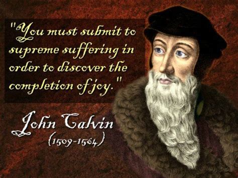 John Calvin Quotes On Predestination