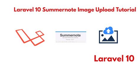 Laravel Upload Image Using Summernote Editor Tuts Make