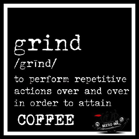 Daily Grind Daily Grind Coffee Quotes Facebook Sign Up Qoutes