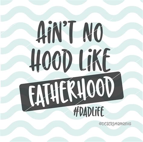 Ainno Hood Like Fatherhood Svg Dxf Cricut Cameo Cut File Fathers Day Svg Dad Svg Father