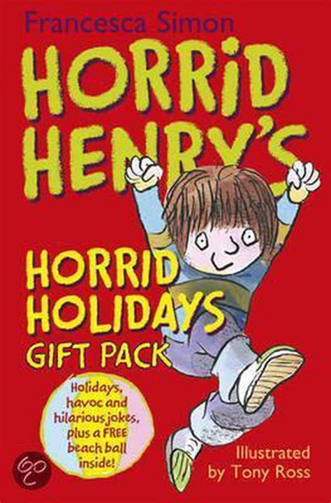Horrid Henrys Horrid Holidays Francesca Simon 9781444001334