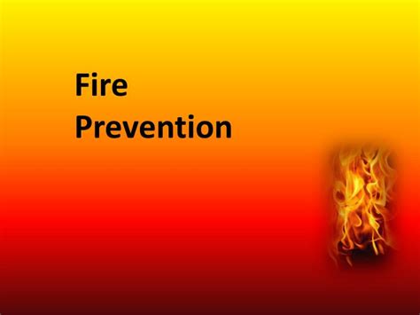 Ppt Fire Prevention Powerpoint Presentation Free Download Id2735697