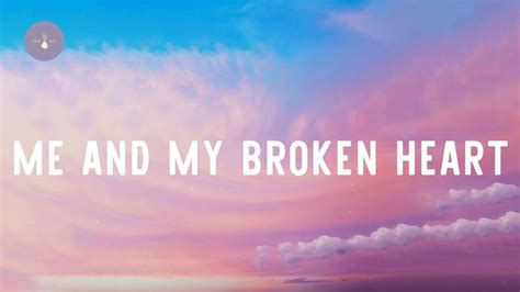 Rixton Me And My Broken Heart Lyric Video Youtube